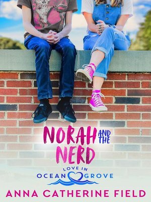 cover image of Norah and the Nerd